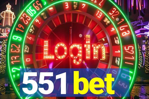 551 bet